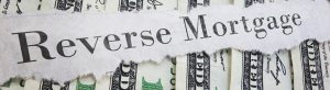 Reverse Mortgage 101 