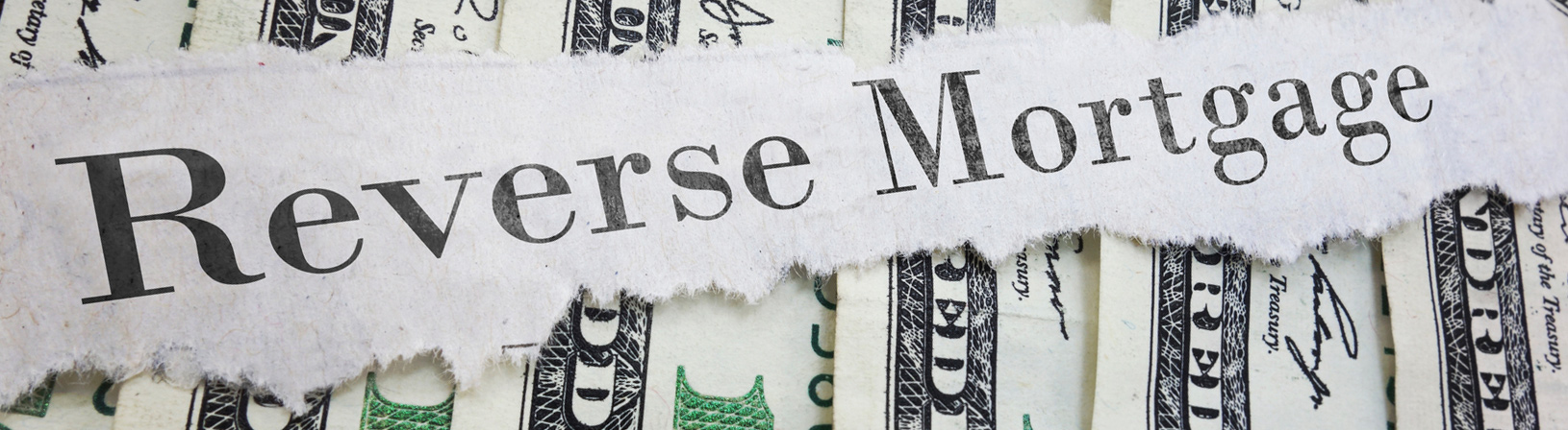 Reverse Mortgage 101