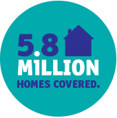 5.8 million homes covered